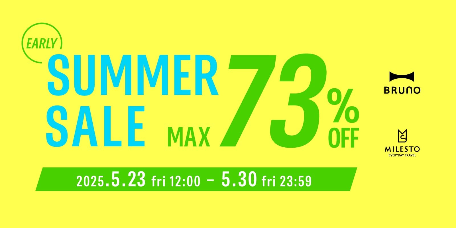 EARLY SUMMER SALE